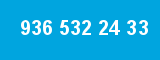 936 532 24 33
